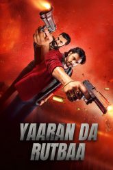 Yaaran Da Rutbaa