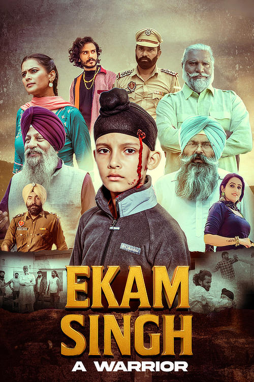 Download Ekam Singh: A Warrior (2025) Full Movie {Punjabi DD5.1} WEB-DL 480p [580MB] | 720p [1.4GB] | 1080p [3.2GB]